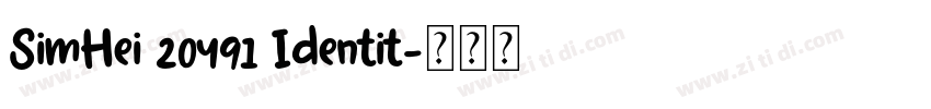 SimHei 20491 Identit字体转换